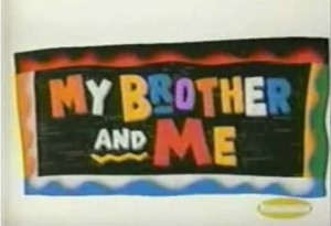 My_Brother_and_Me_TV_Show_Title_Card