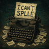 I Can’t Splle